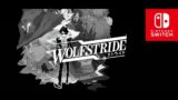 Wolfstride Nintendo Switch Gameplay HD 1080p