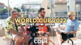 World Cup 22- Live From Qatar ( Abu Dhabi) Ep1