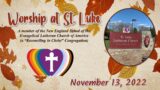 Worship at St. Luke, November 13, 2022