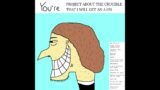 You're – PROJECT ABOUT THE CRUCIBLE THAT I WILL GET AN A ON (Full Album)