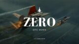 ZERO – Ace Combat Zero Epic Remix – Lucas Ricciotti