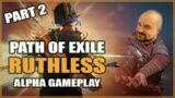 ZIGGYD vs Path of Exile RUTHLESS – From 1-Link to 4-Link Gaming  – Part 2