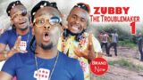 ZUBBY THE TROUBLEMAKER COMPLETE SEASON 1 (NEW MOVIE) – 2022 LATEST NIGERIAN NOLLYWOOD MOVIE HD