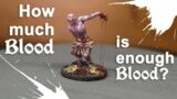a discussion about blood in fantasy and historical miniatures