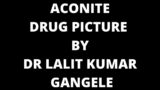 aconite drug picture || aconitum napellus drug picture !