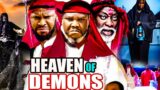 heaven of demons Latest movie 2022 LATEST MOVIE – Nollywood Full Movie – Nigerian Latest 2022
