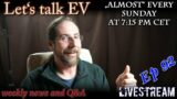(live) Let's talk EV – Just another Sunday, but still great