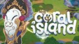 meeting kible, a giant and a goddess // Coral Island playthrough