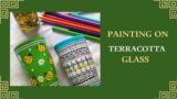 painting on terracotta glass .. #art #terracotta #clayart #acrylicpainting #painting