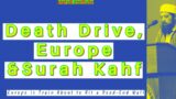 "Death-Drive" & Europe