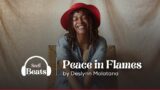 "Peace In Flames" by Deslynn Malotana | Cape Town Music | Seeff Beats