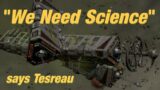 12 Aug 3308: "We Need Science", says Tesreau (Elite Dangerous)