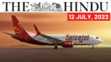 12 July 2022 – The Hindu Newspaper Today | The Hindu Editorial Analysis | Current affairs Today