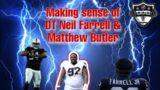 12/21/22 | Making sense of Raiders DT Neil Farrell & Matthew Butler's rookie season