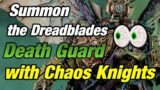 13.2 | Chaos Knights in Death Guard? | How to play Death Guard (9th Edition)