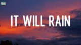 It Will Rain – Bruno Mars (Lyrics)