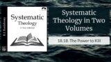 18. The Power to Kill  -Systematic Theology in Two Volumes by R.J. Rushdoony