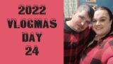2022 Vlogmas Day 24:  Wrapping Up the Advent Calendars and Gifts for my Family