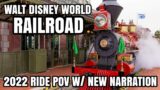 2022 Walt Disney World Railroad Full Circle POV With New Narration & Music!