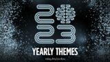 2023 Yearly Themes