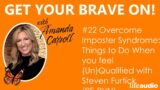 #22 Overcome Imposter Syndrome: 7 Things to Do When you feel (Un)Qualified with Steven Furtick (R…