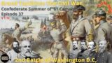 2nd Battle of D.C. – GTCW Confederate Ep. 37