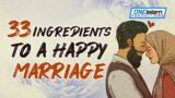 33 Ingredients To A Happy Marriage
