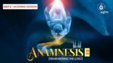 ANAMNESIS 2022 (DAY 2 MORNING SESSION) – 8||12||2022