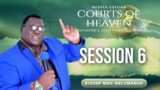 Africa Courts of Heaven and Prayer Summit | Session 6| Bishop Max Nalumango