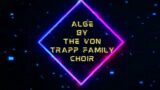 Alge by The Von Trapp Family Choir.  #nocopyrightmusic #beats