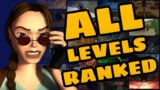 All Levels Ranked | Classic Tomb Raider