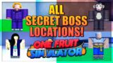 All Secret Boss Locations Showcase in One Fruit Simulator