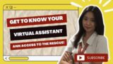 Ann Access to the Rescue | Your Virtual Assistant | Video Resume