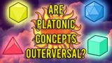 Are platonic concepts outerversal? (Platonism in power scaling)