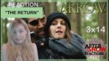 Arrow 3×14 – "The Return" Reaction