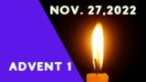 Ascension Lutheran Church 8:30am Tyler Campus Nov. 27, 2022