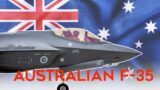 Australia's F-35 Fleet: Balancing Air Power In Indo-Pacific