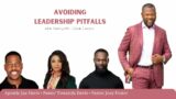 Avoiding Leadership Pitfalls