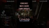 Back 4 Blood Funny Moments Vengeance For Propane-Kun #gaming #gamingclips #shorts #back4blood