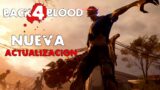 Back 4 blood Nueva Actualizacion 2022 Nuevas Misiones | Nuevos Infectados | Personajes |