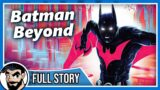 Batman Beyond Rebirth – Full Story