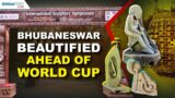 Bhubaneswar Beautified ahead of Hockey World Cup.
