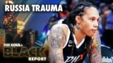 Brittney Griner Faces New Challenges After Russia | FOX SOUL’s Black Report