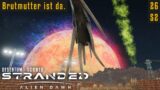 Brutmutter ist da. | Stranded: Alien Dawn 02.26 | Schwer