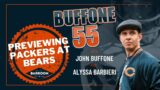 Buffone 55 | Previewing Bears vs Packers