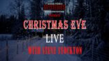 CHRISTMAS EVE LIVE WITH STEVE STOCKTON AND SPECIAL GUESTS!