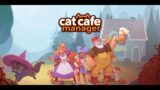 Cat Cafe Manager Part 1 – I'm a manager now of cats!