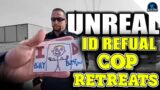 Cop Gets ID Refusal For The Ages – This Might Be The Best On YouTube