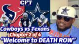 Cowboys vs Texans this is Chapter 2 of 4! Lets handle our business! Texans yall are on Death Row!