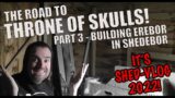 Damian's Hobby VLOG #16 – The Road to Throne of Skulls Part 3 – Building Erebor in Shedebor